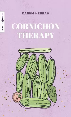 Karen Merran – Cornichon Therapy